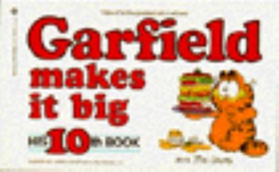 Garfield Makes It Big - Book #10 of the Garfield