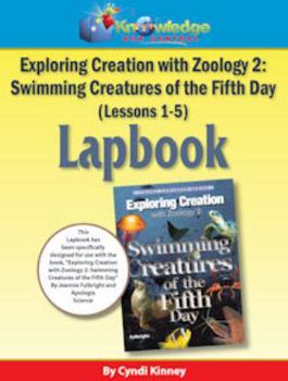 Paperback Exploring Creation w/ Zoology 2: Swimming Creatures of the 5th Day Lessons 1-5 Lapbook - PRINTED Book