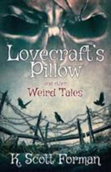 Paperback Lovecraft's Pillow and other Weird Tales Book