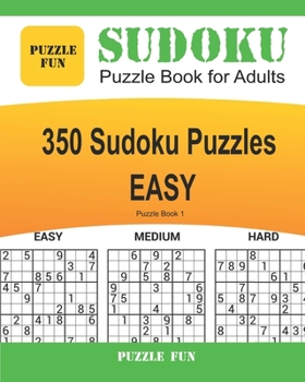 Paperback Sudoku Puzzle Book for Adults: 350 Easy Sudoku Puzzles Book