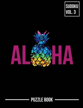 Paperback Hawaii Tropical Summer Sudoku Hawaiian Islands Puzzle Book Volume 3: 200 Challenging Puzzles Book