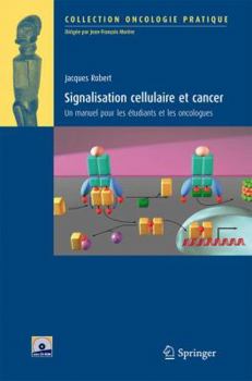 Paperback Signalisation cellulaire et cancer (Oncologie pratique) (French Edition) [French] Book