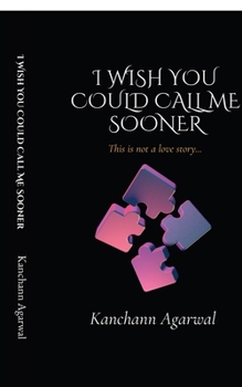 Paperback I Wish You Could Call Me Sooner: When peace matters more than proving Book
