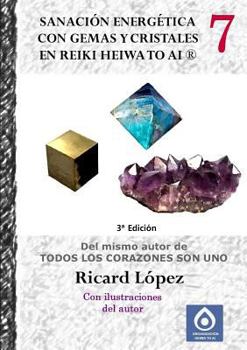 Paperback Sanación energética con gemas y cristales en Reiki Heiwa to Ai (R) [Spanish] Book