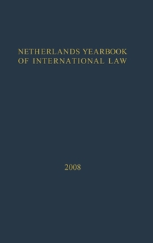 Hardcover Netherlands Yearbook of International Law - 2008 Book