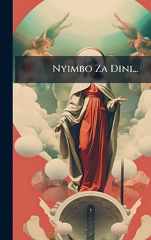 Nyimbo Za Dini... (Swahili Edition)
