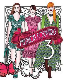 Paperback Fashion Forward 3 Book