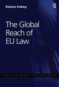 Paperback The Global Reach of EU Law Book