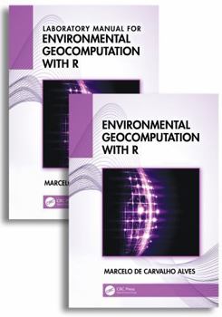Misc. Environmental Geocomputation with R: Textbook and Lab Manual Book