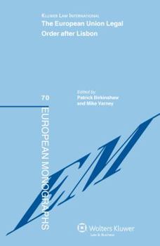 Hardcover The European Union Legal Order after Lisbon Book