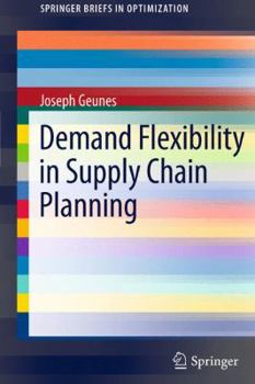 Paperback Demand Flexibility in Supply Chain Planning Book