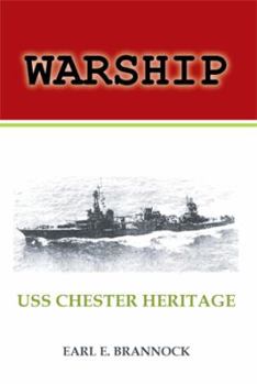 Hardcover Warship: USS Chester Heritage Book