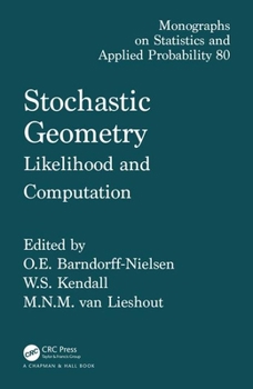 Hardcover Stochastic Geometry: Likelihood and Computation Book