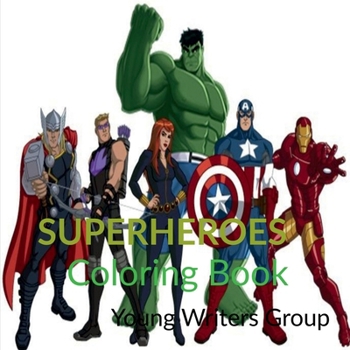 Superheroes: Coloring book