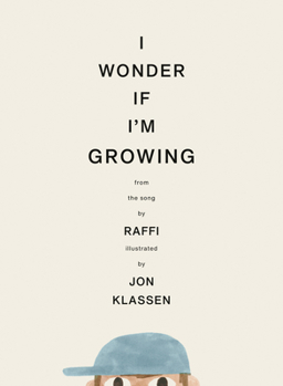 Hardcover I Wonder If I'm Growing Book
