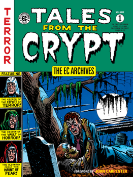 Paperback The EC Archives: Tales from the Crypt Volume 1 Book