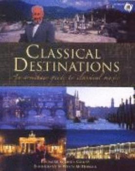 Hardcover Classical Destinations Book