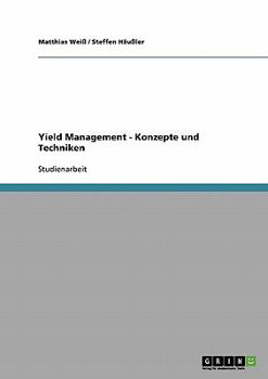 Paperback Yield Management. Konzepte und Techniken [German] Book