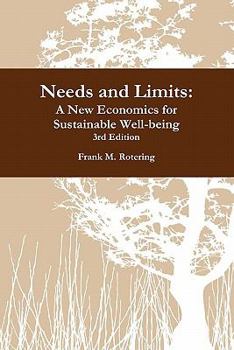 Paperback Needs and Limits: A New Economics for Sustainable Well-Being 3rd Edition Book