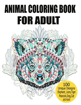 Paperback Animal Coloring Book For Adult: Stress Relieving Designs to Color, Fun and relaxing Animal Coloring Book for Adults Book