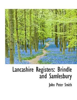 Paperback Lancashire Registers: Brindle and Samlesbury [Large Print] Book