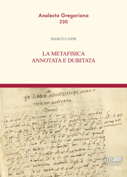 Paperback La Metafisica Annotata E Dubitata [Italian] Book