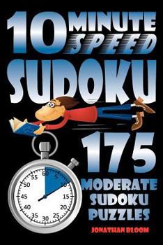 Paperback 10 Minute Speed Sudoku - 175 Moderate Sudoku Puzzles Book