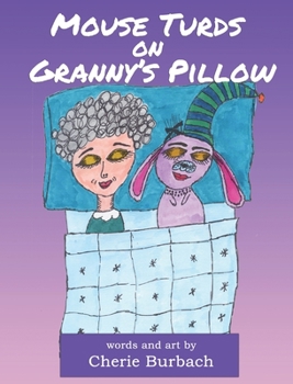 Hardcover Mouse Turds on Granny's Pillow Book