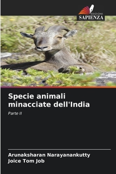 Specie animali minacciate dell'India: Parte II