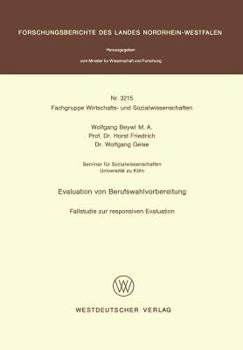 Paperback Evaluation Von Berufswahlvorbereitung: Fallstudie Zur Responsiven Evaluation [German] Book