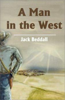 Paperback A Man in the West Book