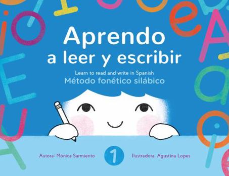 Paperback Aprendo a leer y escribir, Book 1: Método fonético silábico (Aprendo a leer y escribir/ Learn to Read and Write in Spanish) (Spanish Edition) [Spanish] Book