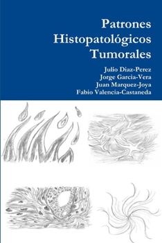 Paperback Patrones Histopatológicos Tumorales [Spanish] Book
