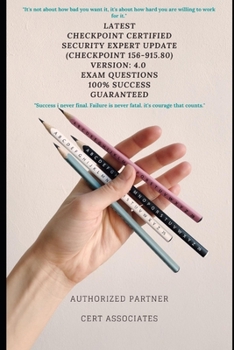 LATEST CHECKPOINT CERTIFIED SECURITY EXPERT UPDATE (CHECKPOINT 156-915.80) VERSION: 4.0 EXAM QUESTIONS