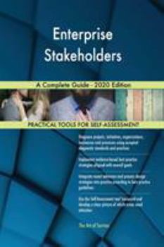 Paperback Enterprise Stakeholders A Complete Guide - 2020 Edition Book