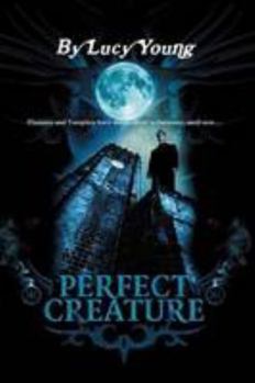 Paperback Perfect Creature Book