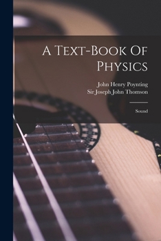 Paperback A Text-book Of Physics: Sound Book