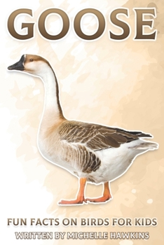Paperback Goose: Fun Facts on Birds for Kids #24 Book