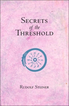 Paperback Secrets of the Threshold: (Cw 147) Book