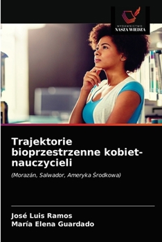 Paperback Trajektorie bioprzestrzenne kobiet-nauczycieli [Polish] Book