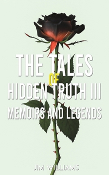 Paperback The Tales of Hidden Truth III Book