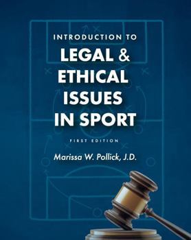 Paperback Introduction to Legal and Ethical Issues in Sport Book
