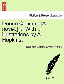 Paperback Donna Quixote. [A Novel.] ... with ... Illustrations by A. Hopkins. Vol. III. Book