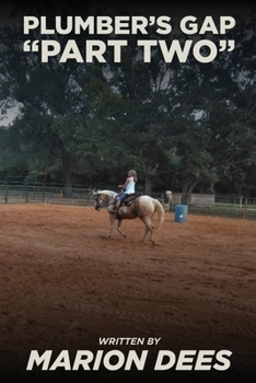 Paperback Plumber's Gap Part Two Book