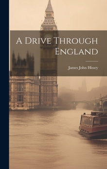 Hardcover A Drive Through England Book