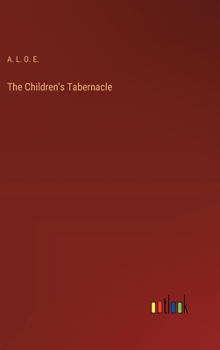 Hardcover The Children's Tabernacle Book
