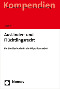 Paperback Auslander- Und Fluchtlingsrecht: Ein Studienbuch Fur Die Migrationsarbeit [German] Book