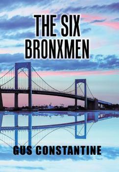 Hardcover The Six Bronxmen Book