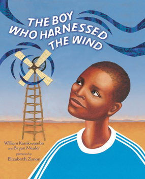 Paperback The Boy Who Harnessed the Wind: Picture Book Edition Book