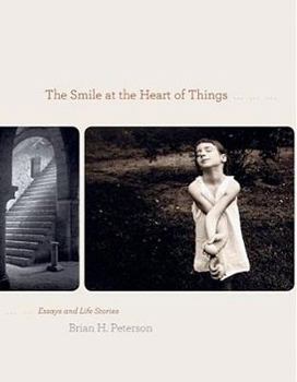 Hardcover The Smile at the Heart of Things: Essays and Life Stories Book